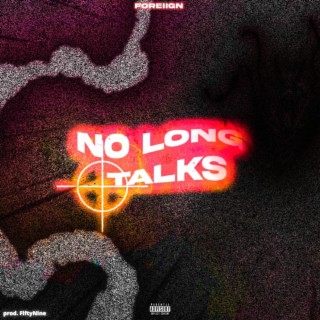 No Long Talks