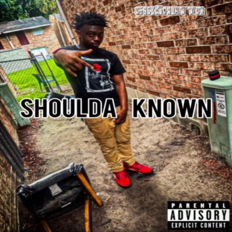 Shoulda Known | Boomplay Music