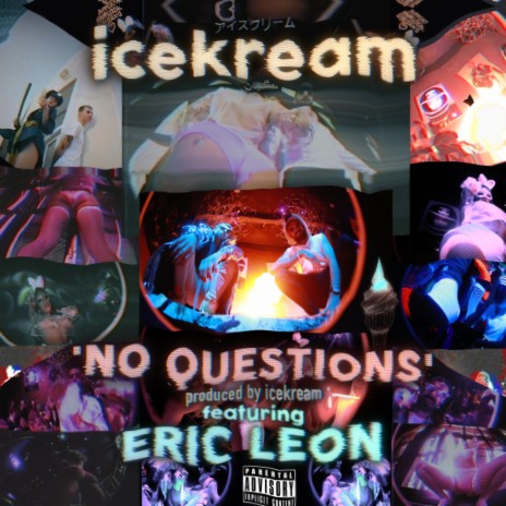 No Questions ft. Eric Leon | Boomplay Music