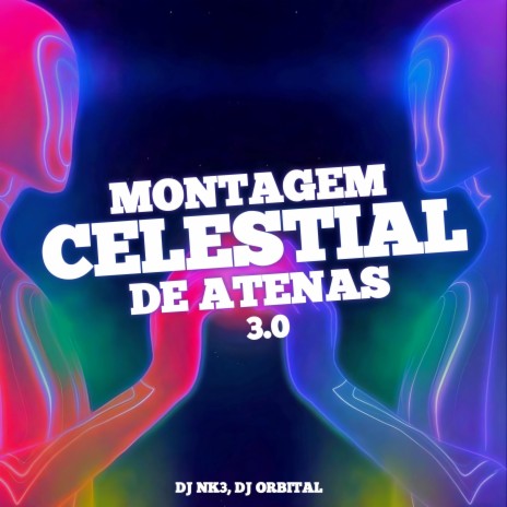 MONTAGEM CELESTIAL DE ATENAS 3.0 ft. DJ ORBITAL