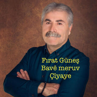 Bavê Meruv Çîyaye