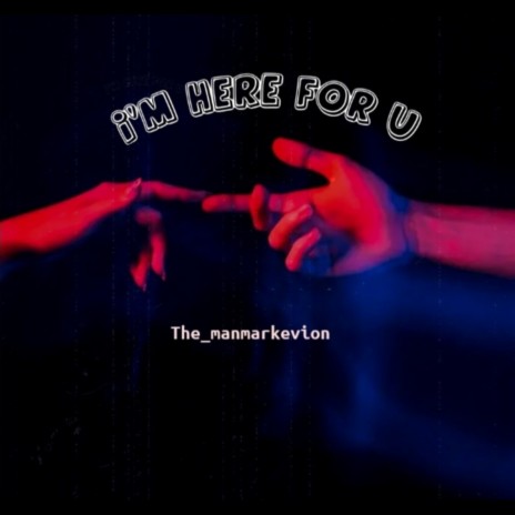 I'm Here 4 U | Boomplay Music