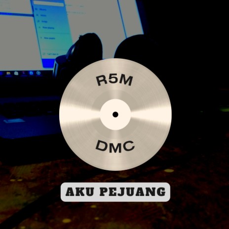 Aku Pejuang ft. DMC | Boomplay Music