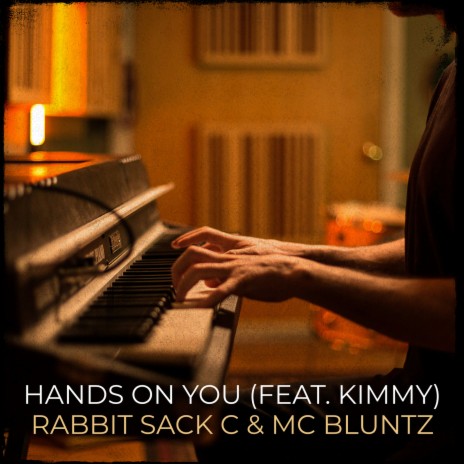 Hands on You ft. MC Bluntz & Kimmy | Boomplay Music