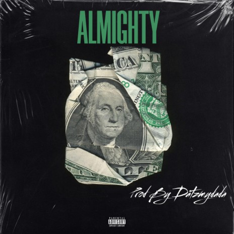 ALMIGHTY | Boomplay Music