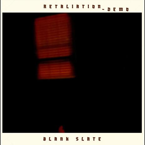 Retaliation-Demo | Boomplay Music