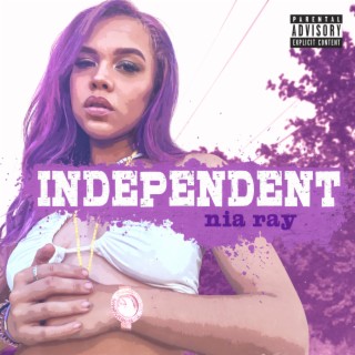 Independent lyrics | Boomplay Music