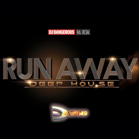Run Away (EDM House)