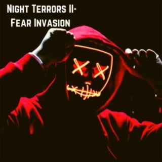 Night Terrors II-Fear Invasion