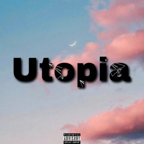 Utopia | Boomplay Music