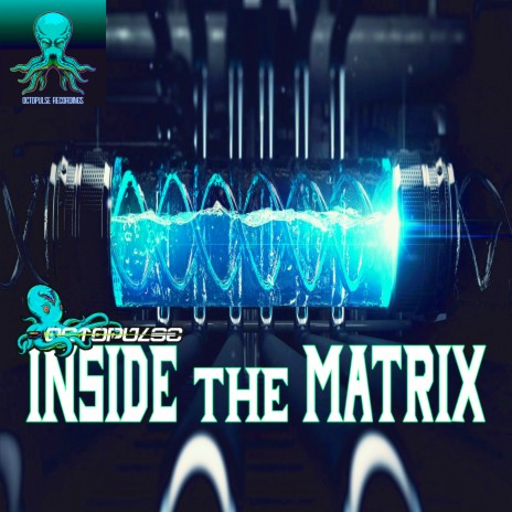 Inside the Matrix