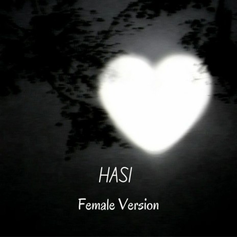 HASI FEMALE VERSION | Boomplay Music