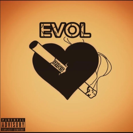 EVOL | Boomplay Music