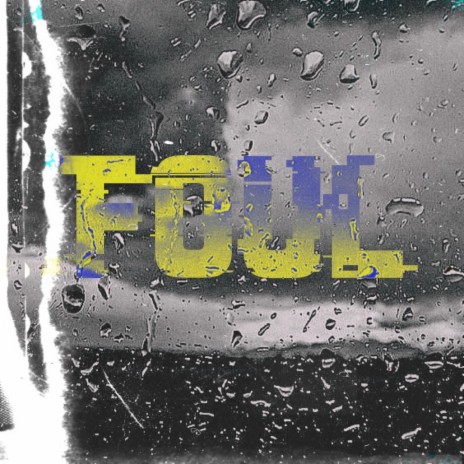 Foul ft. JahOffTha3 | Boomplay Music
