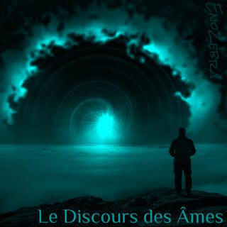 Le Discours des Âmes (Original Motion Picture Soundtrack) (Orchestral Version)