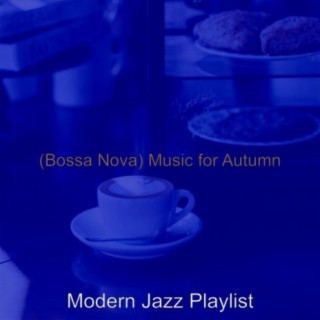 (Bossa Nova) Music for Autumn