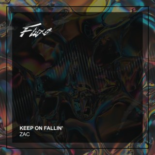 Keep On Fallin