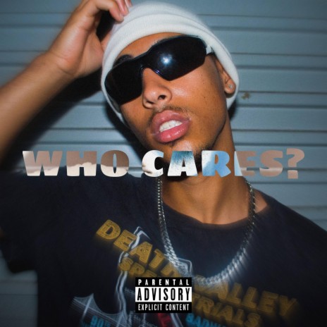 Who Cares? | Boomplay Music