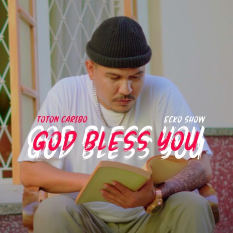 God Bless You ft. Ecko Show | Boomplay Music