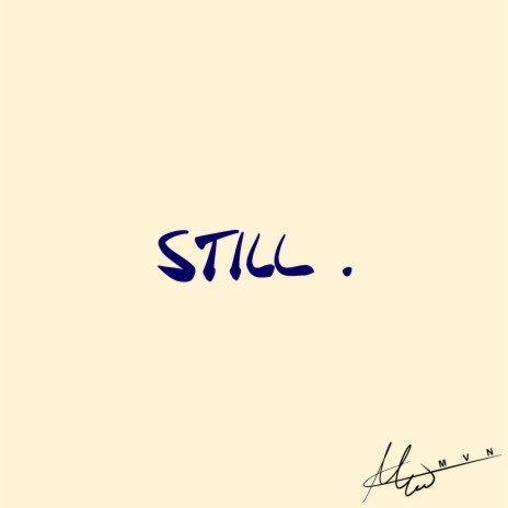 Still | Boomplay Music