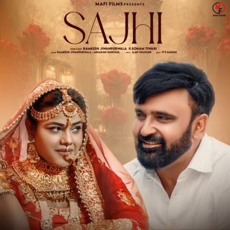 Sajhi ft. Meenakshi Panchal & Sonam Tiwari | Boomplay Music