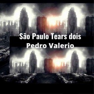 São Paulo Tears Dois