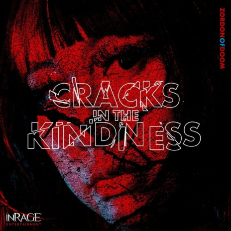 Cracks in the Kindness | Boomplay Music