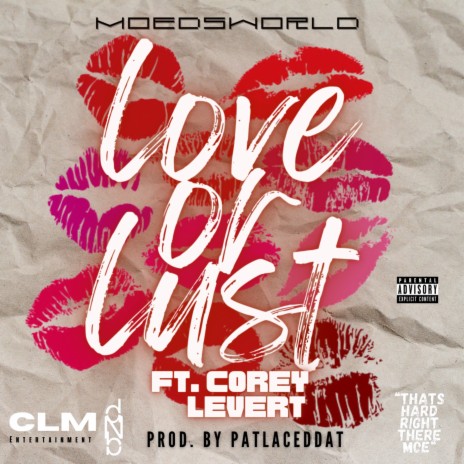 Love Or Lust ft. Corey Levert | Boomplay Music