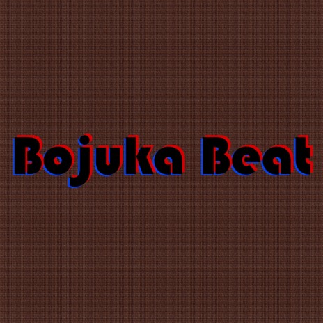 Bojuka Beat | Boomplay Music