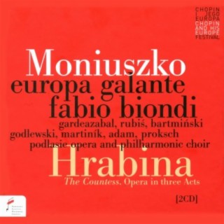 Stanisław Moniuszko: Hrabina - Opera w trzech aktach.