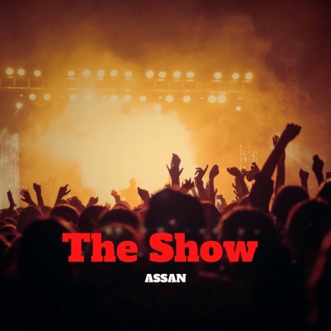 The Show | Boomplay Music