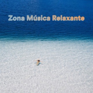 Zona Música Relaxante