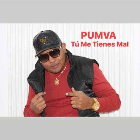 Tu Me Tienes Mal | Boomplay Music