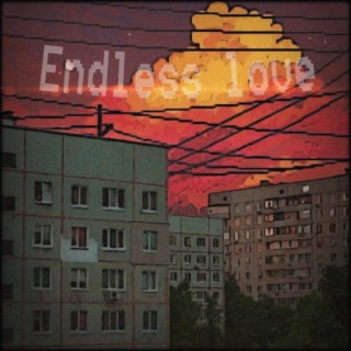 Endless Love