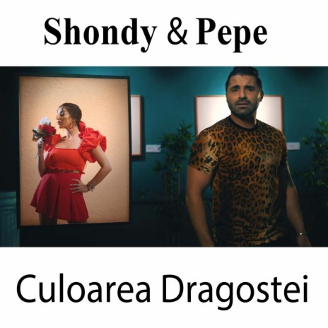 Culoarea Dragostei ft. Pepe | Boomplay Music