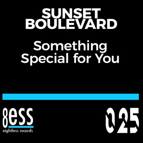 Something Special For You (Sunset Mix) | Boomplay Music