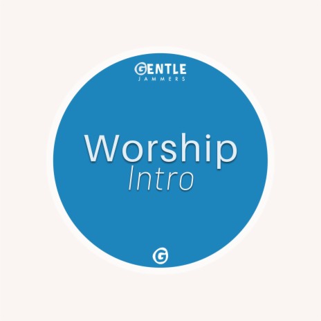 Worship Intro