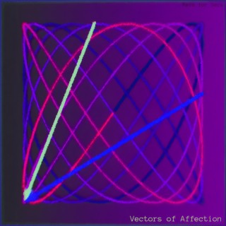 Vectors of Affection (Instrumental)