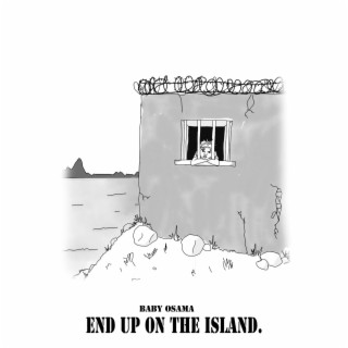 End Up On The Island