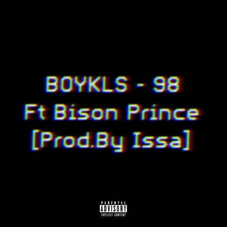 98 ft. Bison Prince | Boomplay Music
