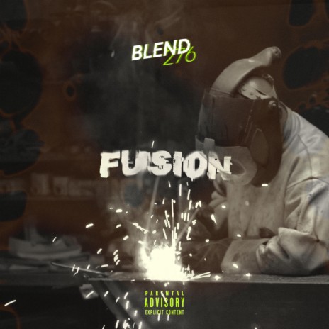 FUSION (Blend 276) ft. YNB Tyka | Boomplay Music
