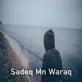 Sadeq Mn Waraq