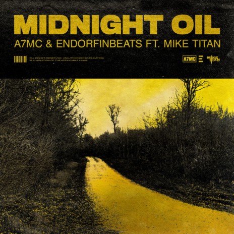 Midnight Oil ft. A7MC & Mike Titan | Boomplay Music