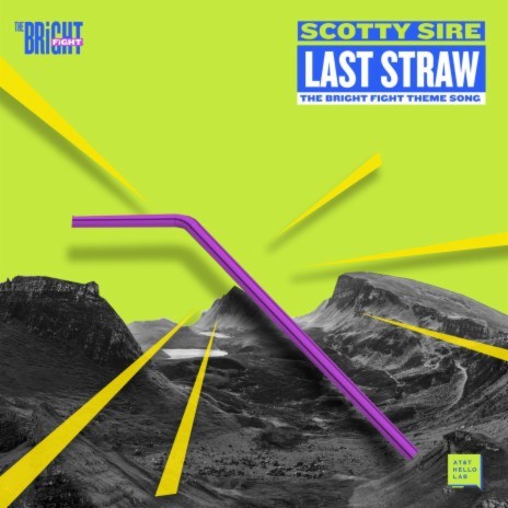 Last Straw (The Bright Fight Theme Song) | Boomplay Music