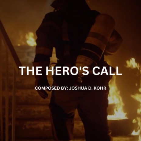 The Hero's Call | Boomplay Music