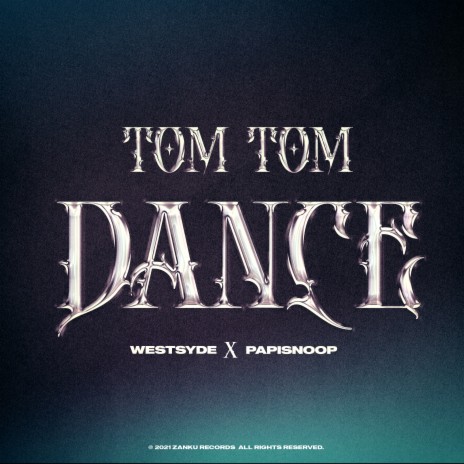 Tom Tom Dance ft. Westsyde | Boomplay Music