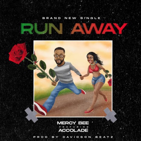 run away ft. accolade_tmp | Boomplay Music