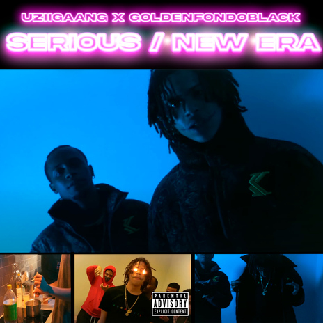 SERIOUS / NEW ERA ft. GOLDENFONDOBLACK | Boomplay Music