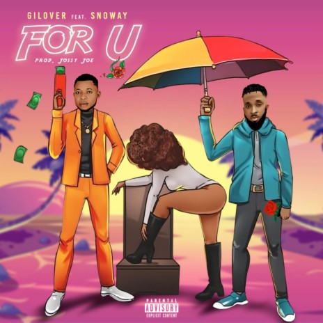 For U ft. Snoway | Boomplay Music