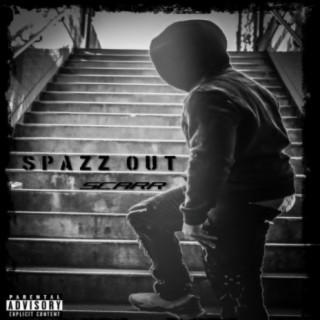 Spazz Out, Pt. 1